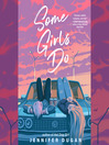Cover image for Some Girls Do